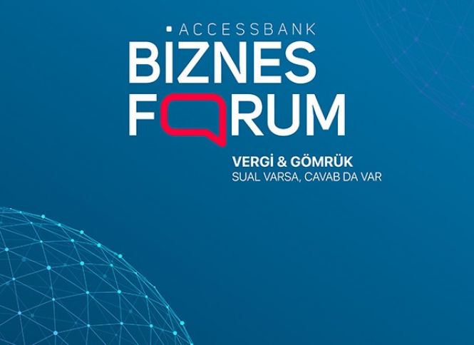 "AccessBank"ın keçirəcəyi biznes foruma qeydiyyat davam edir