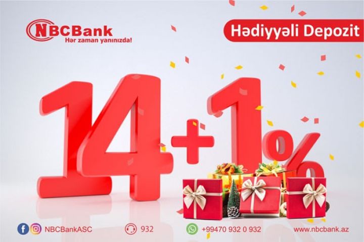 Əmanət yerləşdirənə dərhal 1% hədiyyə verilir - 15% GƏLİR