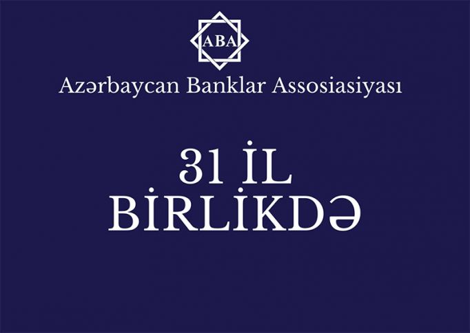 Azərbaycan Banklar Assosiasiyasının yaradılmasından 31 il ötür