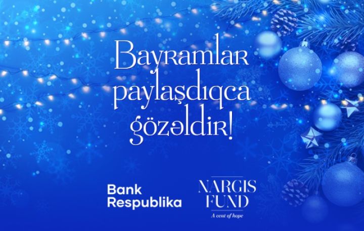 “Nargis” Fondu və “Bank Respublika” ənənəvi xeyriyyə aksiyası həyata keçirib