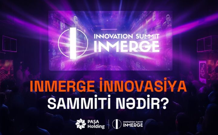 "InMerge İnnovasiya Sammiti" nədir?