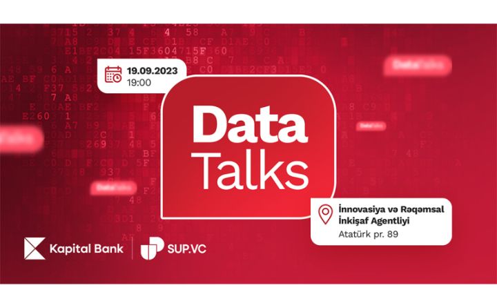 Kapital Bank data mövzusunda unikal tədbirlərə start verir