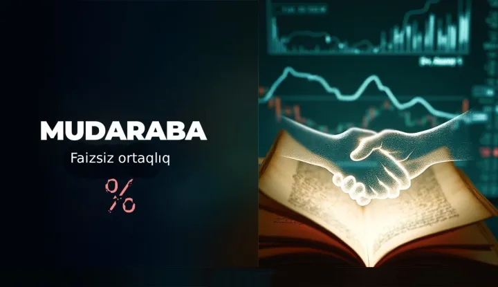 Mudaraba və Murabaha məhsulları  sınaqdan keçiriləcək